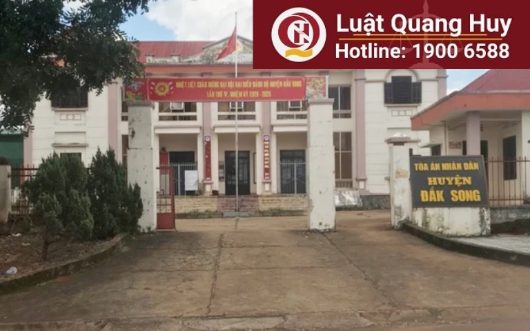 Địa chỉ Tòa án nhân dân huyện Đắk Song – tỉnh Đắk Nông